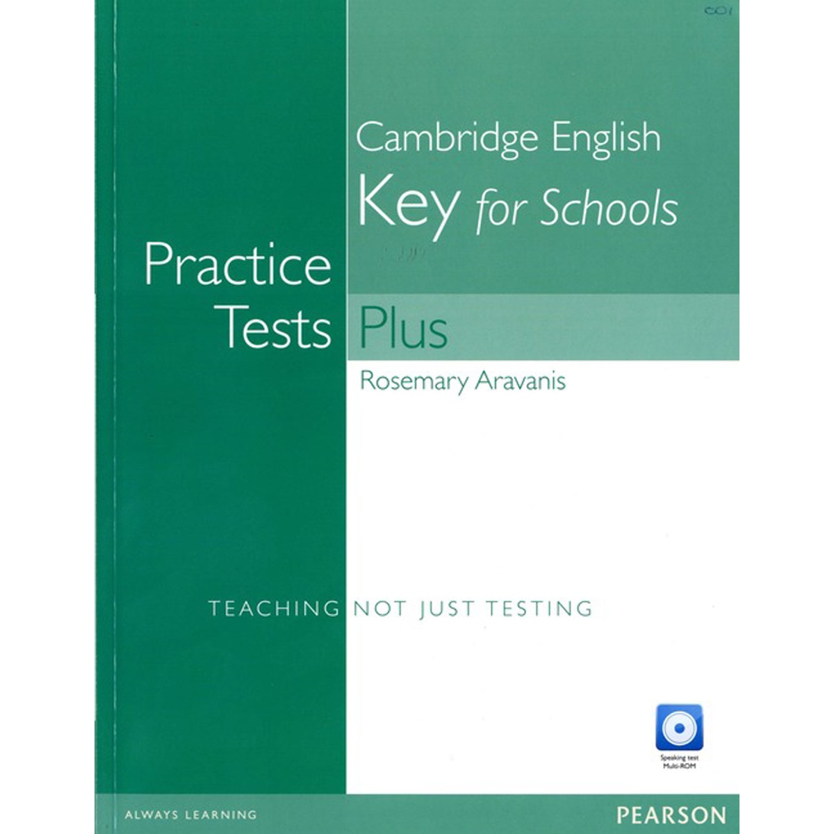 PRACTICE TESTS PLUS KET FOR SCHOOLS WITHOUT KEY AND MULTI-ROM/AUDIO CD P 1