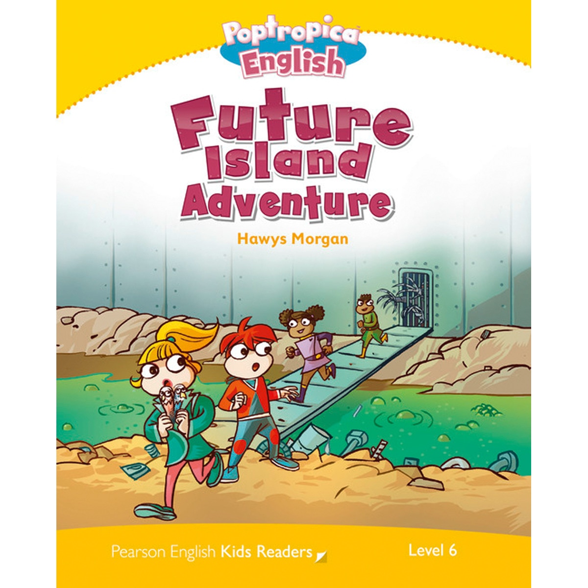 Imagem 0 de LEVEL 6: POPTROPICA ENGLISH FUTURE ISLAND ADVENTURE (Capa mole)