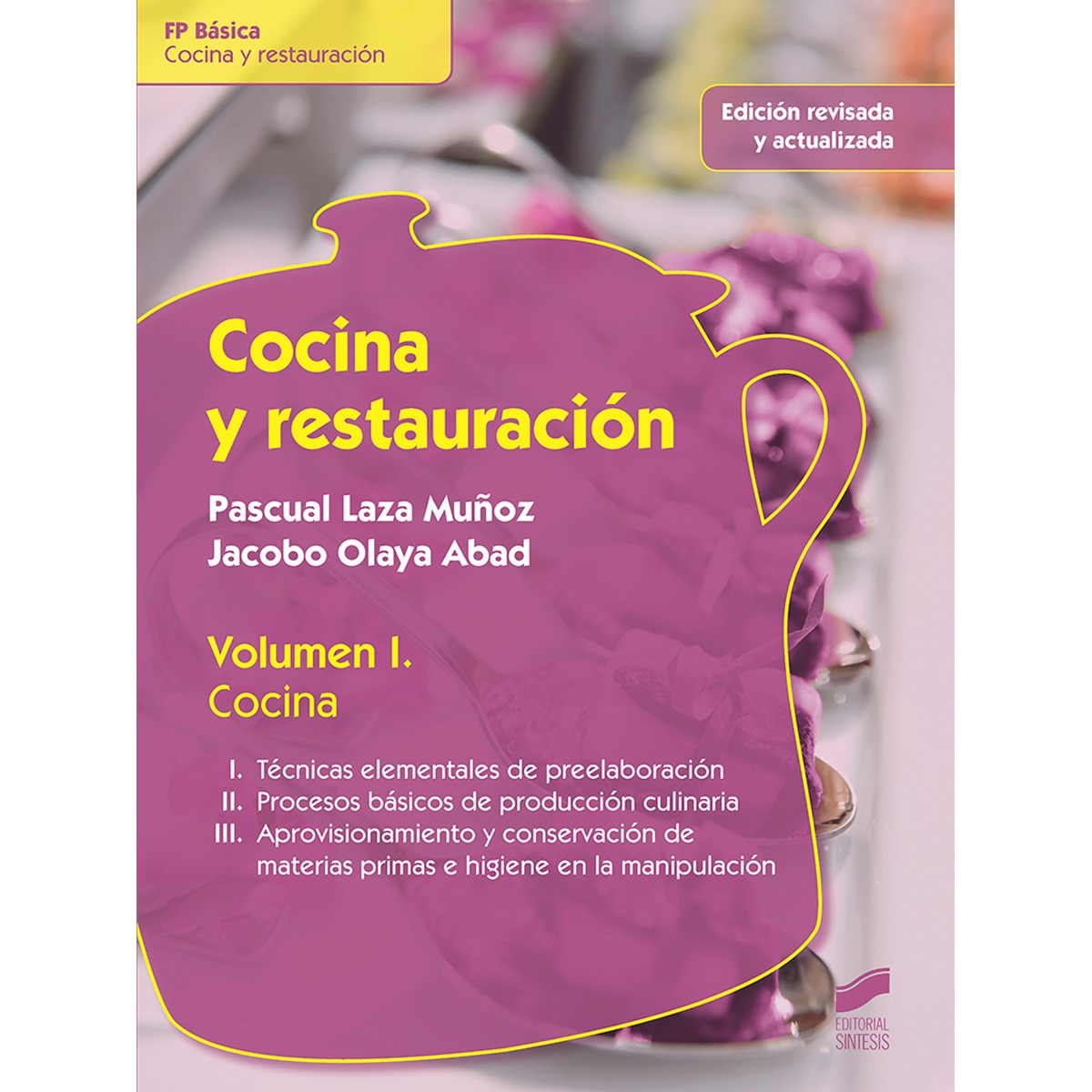 Imagem 0 de Cocina y restauración. Volumen I