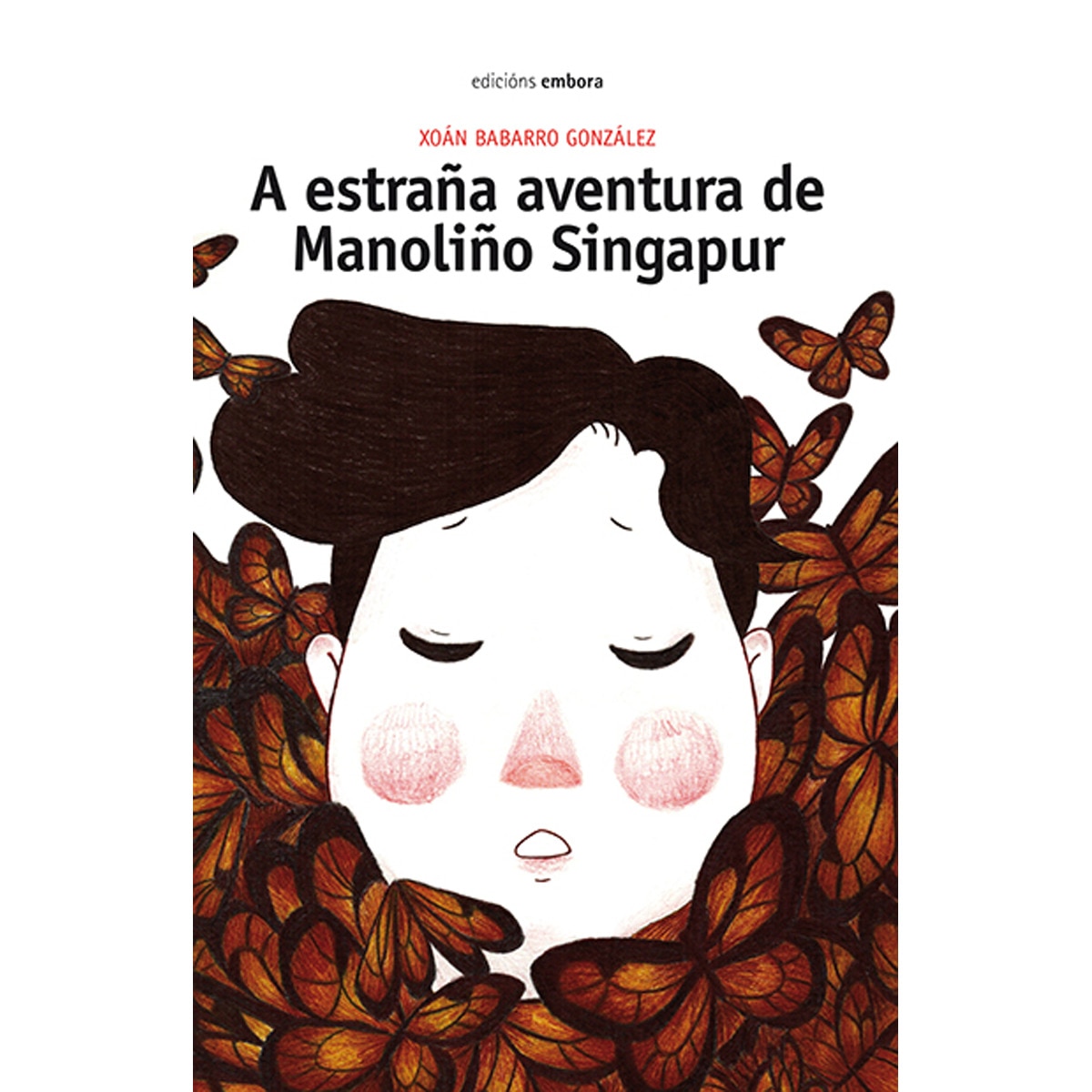 Imagem 0 de A estraña aventura de Manoliño Singapur (Capa mole)