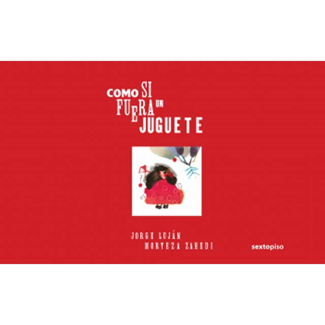 Como Si Fuera Un Juguete 1
