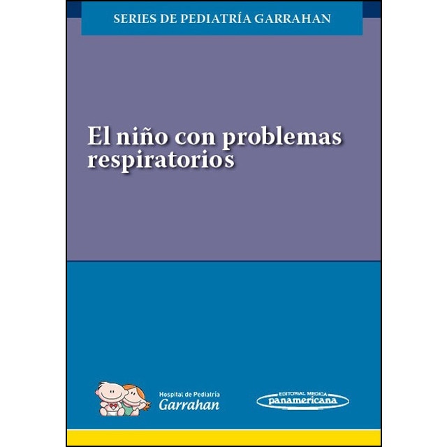 Imagem 0 de El Niño con Problemas Respiratorios: Series de Pediatría Garrahan (Capa mole com abas)