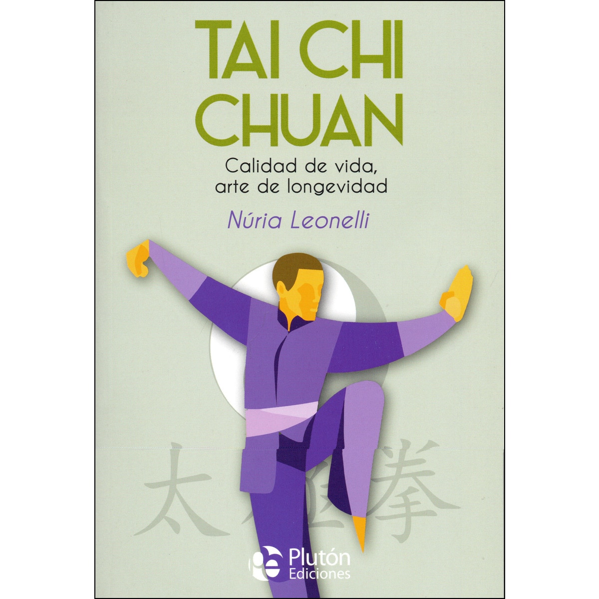 Tai Chi Chuan 1
