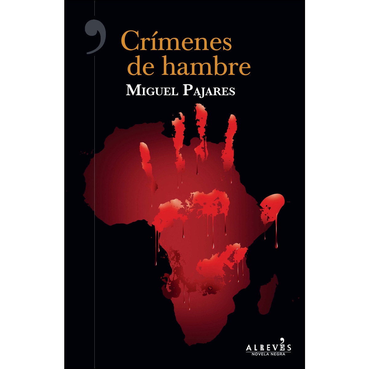 Imagem 0 de Crímenes de hambre(Tapa blanda)