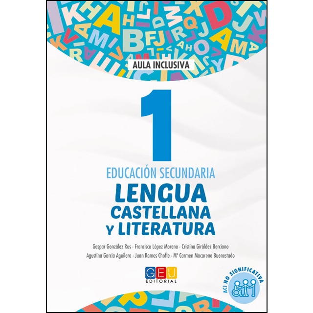 Lengua Castellana y Literatura 1 Educación Secundaria - Programa de Refuerzo del Aprendizaje (PRA) | Editorial GEU (Capa mole) 1