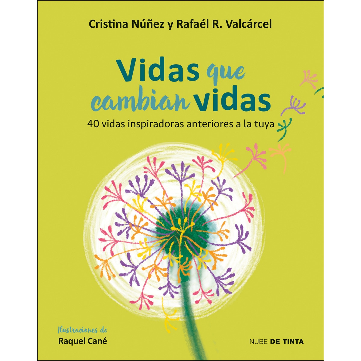 Imagem 0 de Vidas que cambian vidas: 40 historias inspiradoras anteriores a la tuya(Tapa dura)