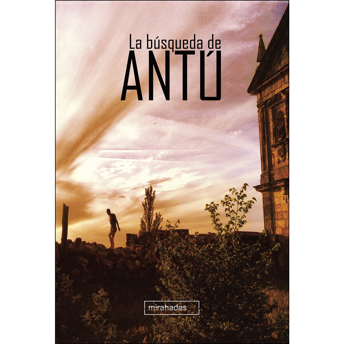 La búsqueda de Antú (Capa mole) 1