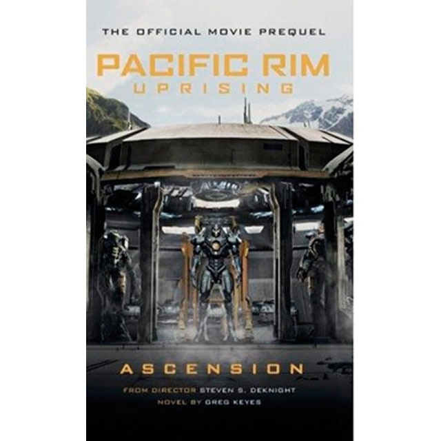 Pacific Rim Uprising - Prequel Novelization 1