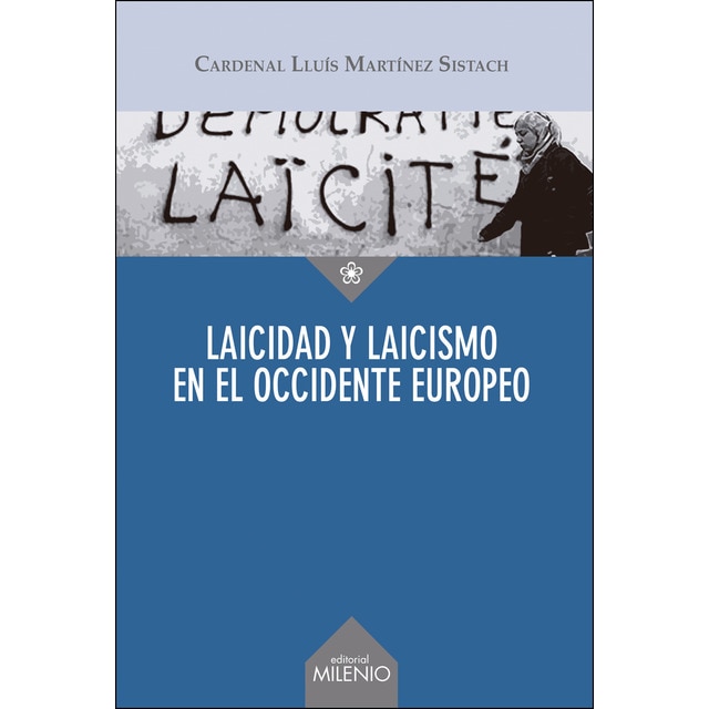 Imagem 0 de Laicidad Y Laicismo En El Occidente Europeo