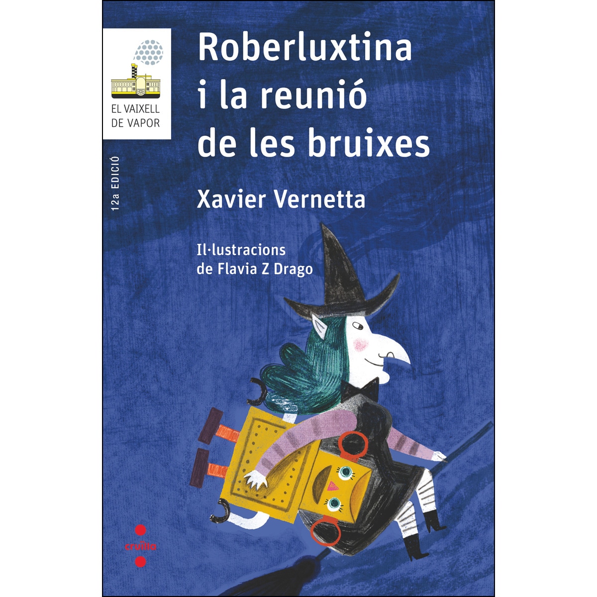 Imagem 0 de Roberluxtina i la reunió de les bruixes(Tapa blanda)