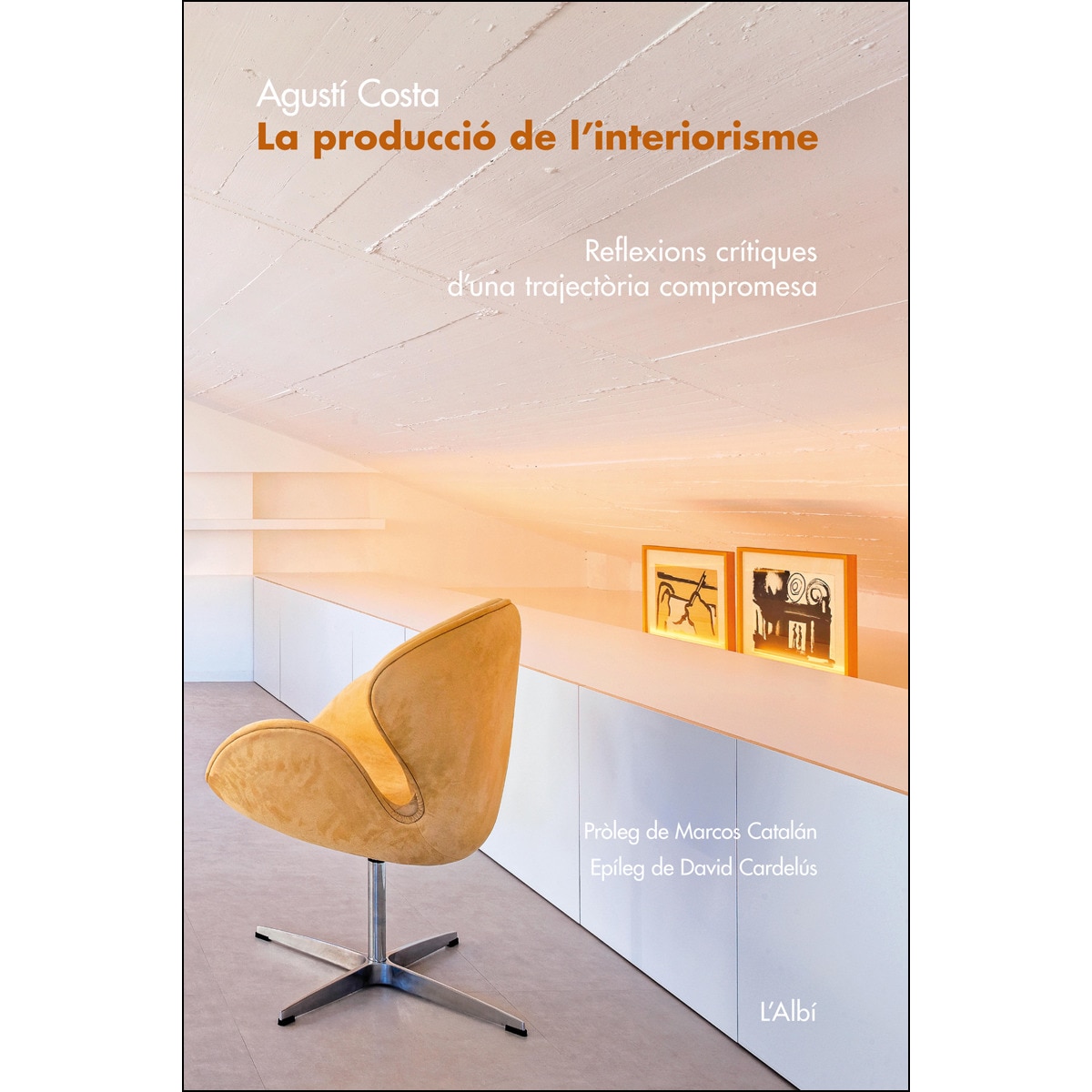 Imagem 0 de La Producció De L'interiorisme