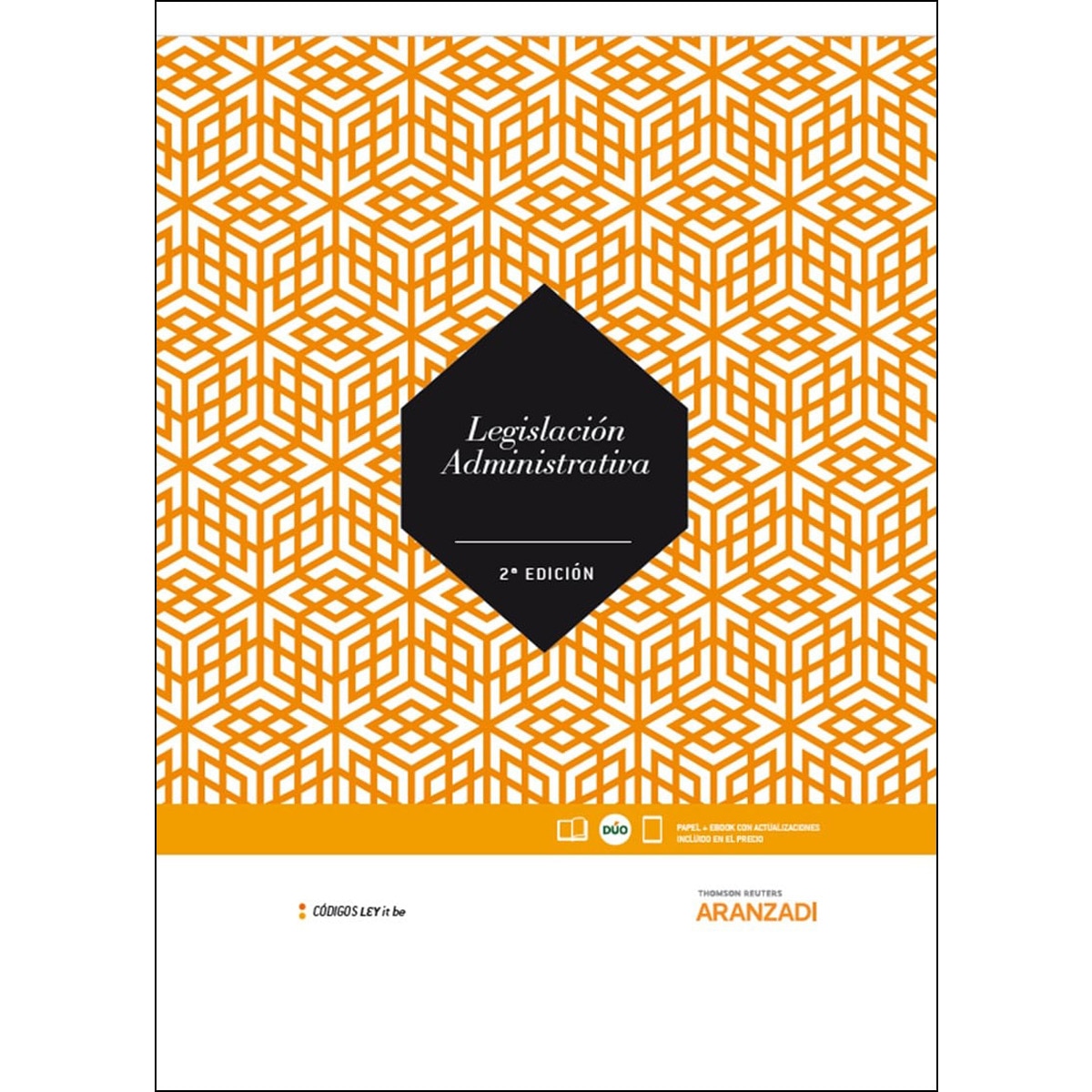 Imagem 0 de Legislación Administrativa (LeyItBe) (Papel + e-book)