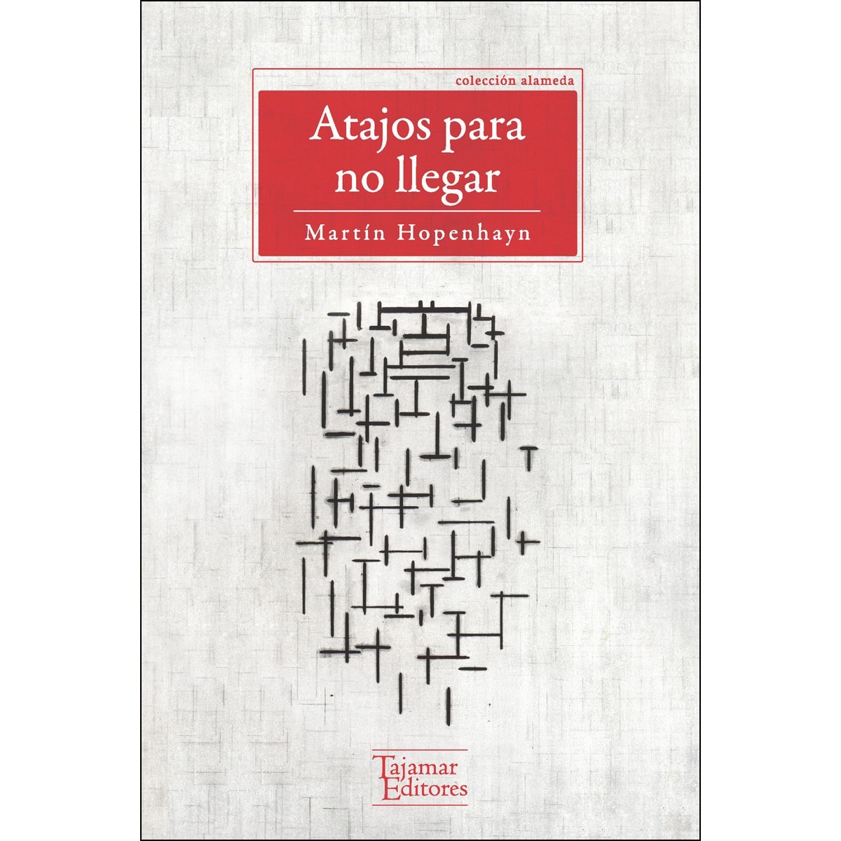 Imagem 0 de Atajos Para No Llegar