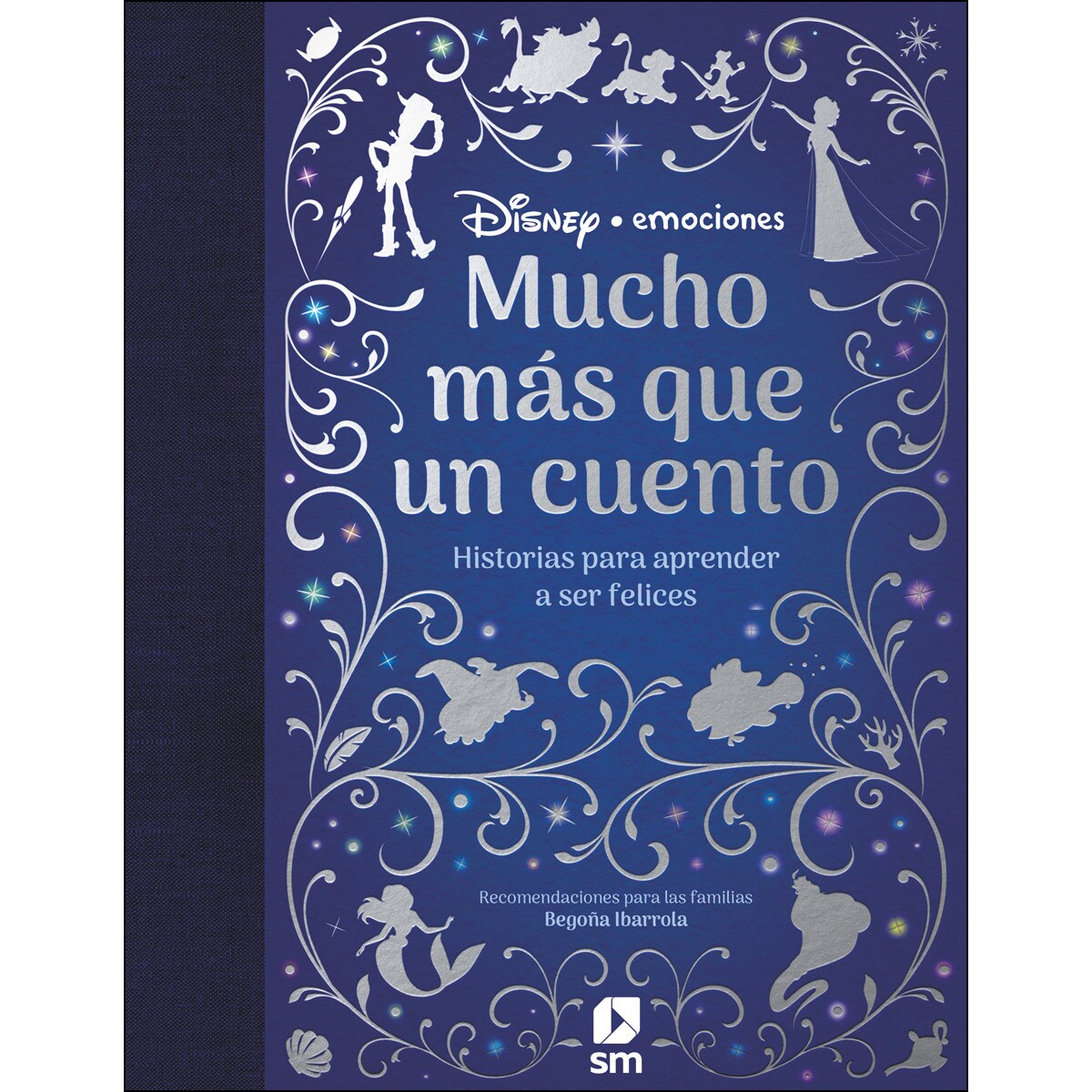 Mucho más que un cuento. Historias para aprender a ser felices (Tapa blanda) 1