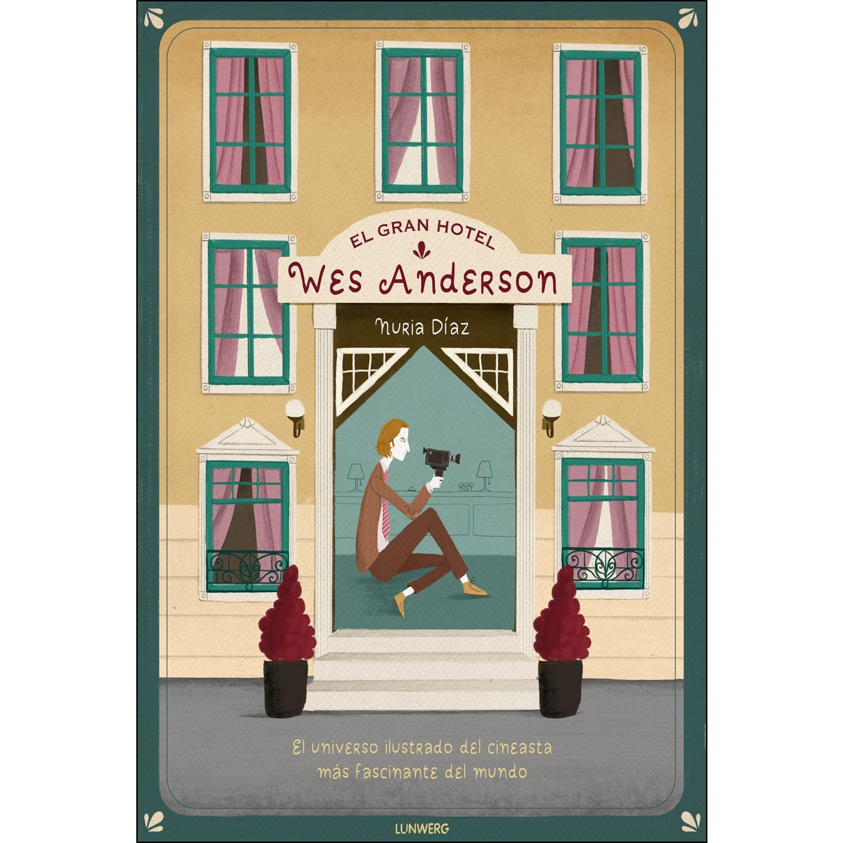 El Gran Hotel Wes Anderson (Capa dura) 1