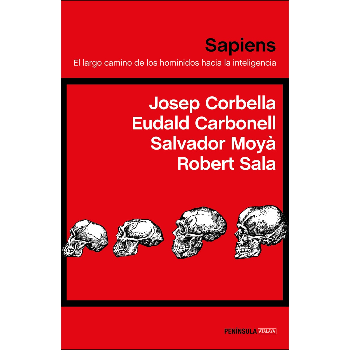 Imagem 0 de Sapiens: El largo camino de los homínidos hacia la inteligencia (Capa mole com abas)