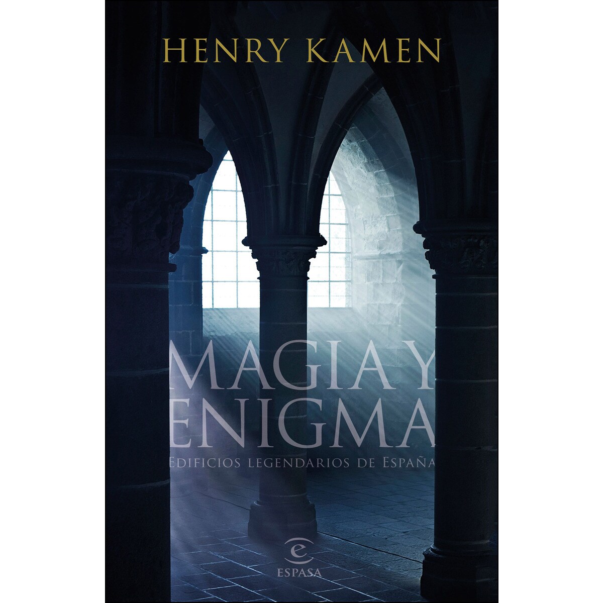 Magia y enigma: Edificios legendarios de España  (Tapa blanda con solapas) 1