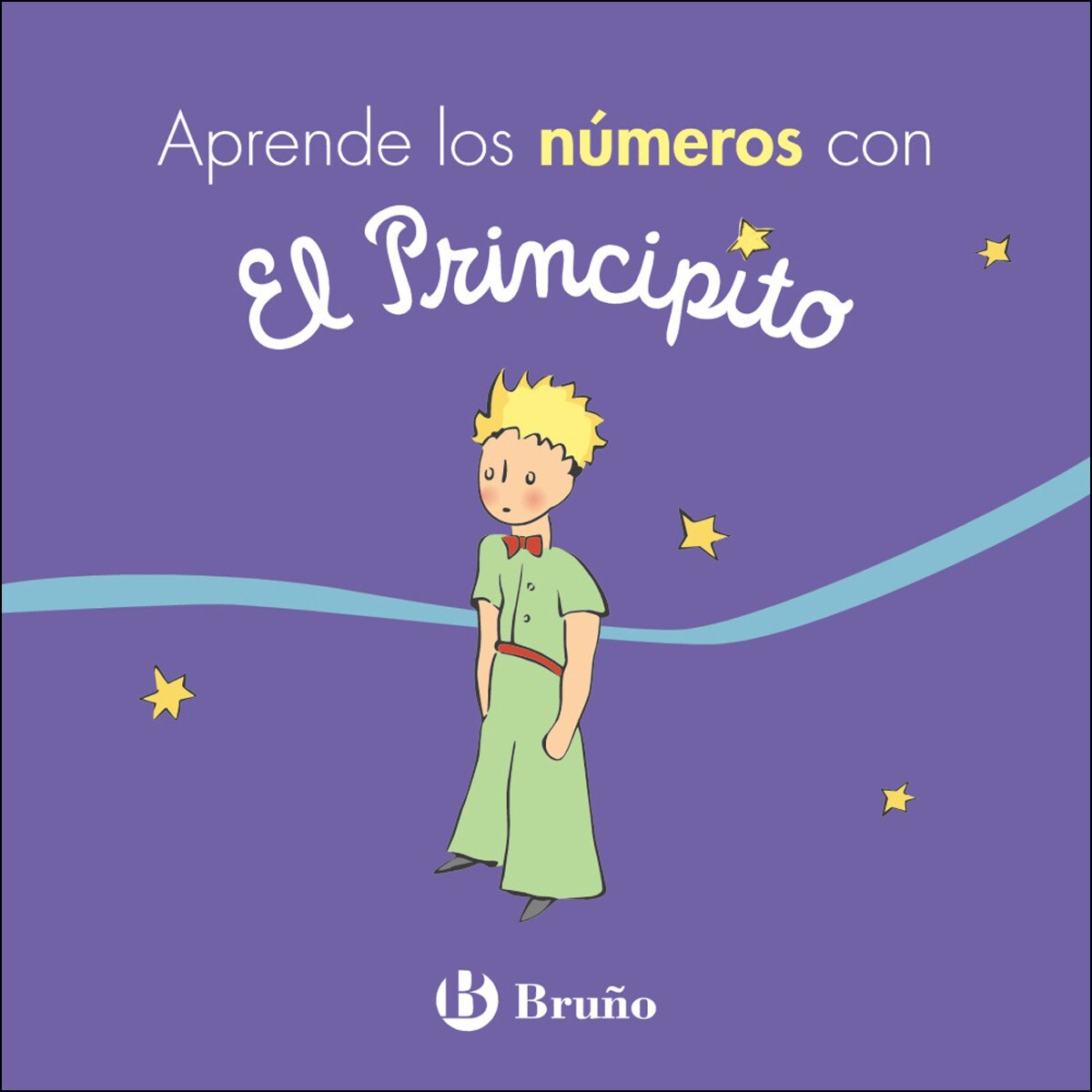 Aprende los números con El Principito (Capa dura) 1