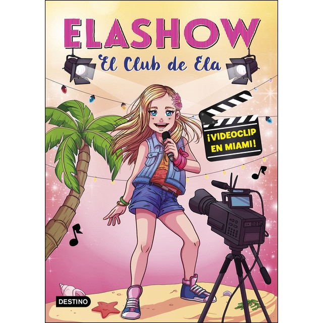 Imagen 0 de Elashow 3. ¡Videoclip en Miami!  (Tapa dura)
