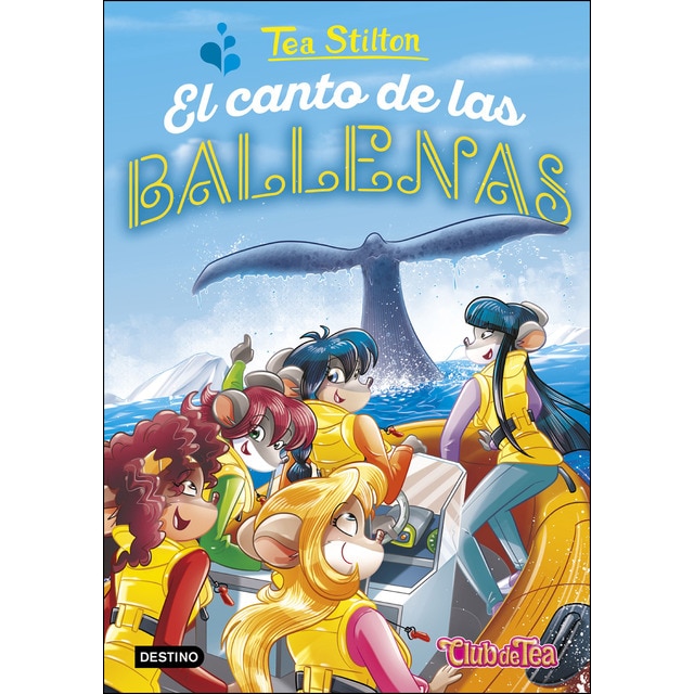 Imagen 0 de El canto de las ballenas: Tea Stilton 31  (Tapa dura)