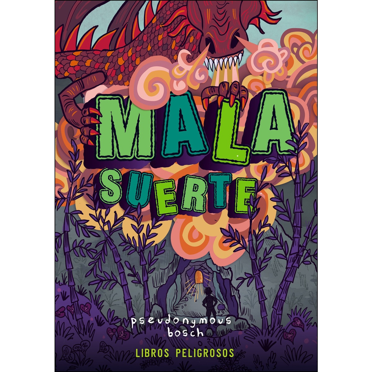Mala suerte (libros peligrosos 2)(Tapa blanda) 1