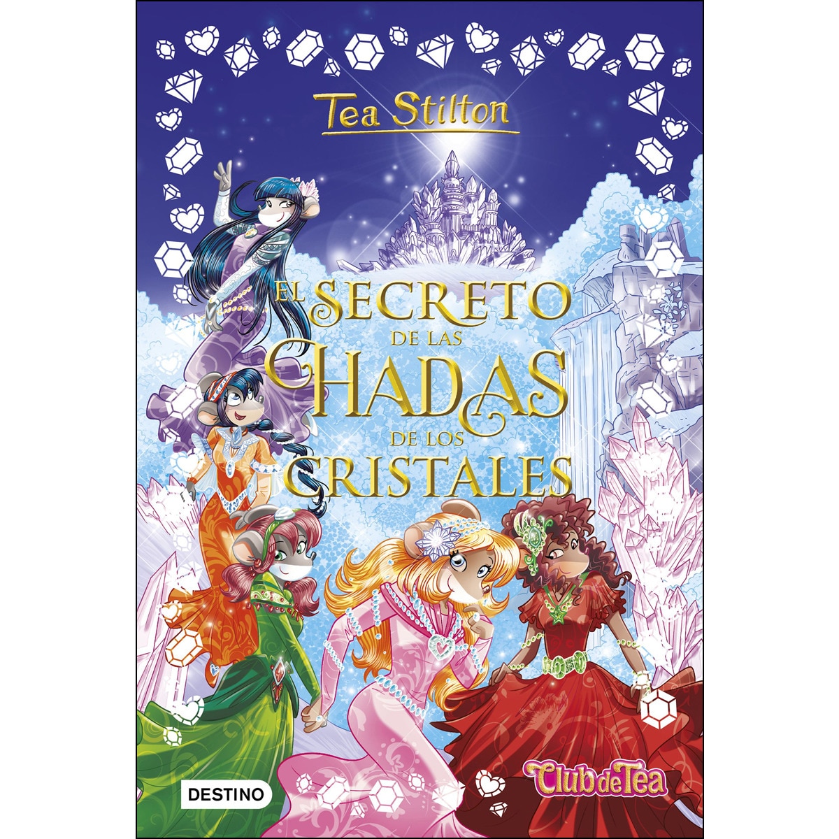 El secreto de las hadas de los cristales (Tapa dura) 1