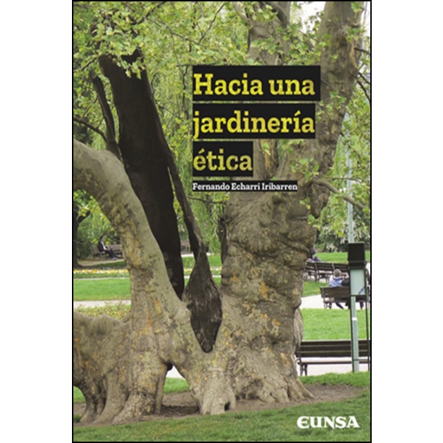 Imagen 0 de Hacia una jardinería ética (Tapa blanda)