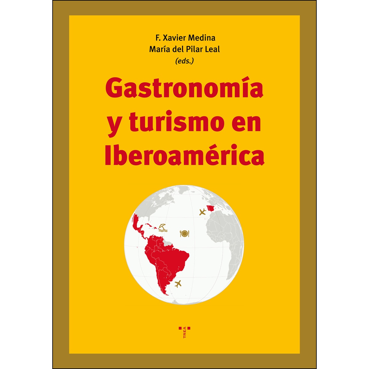 Gastronomía Y Turismo En Iberoamérica 1