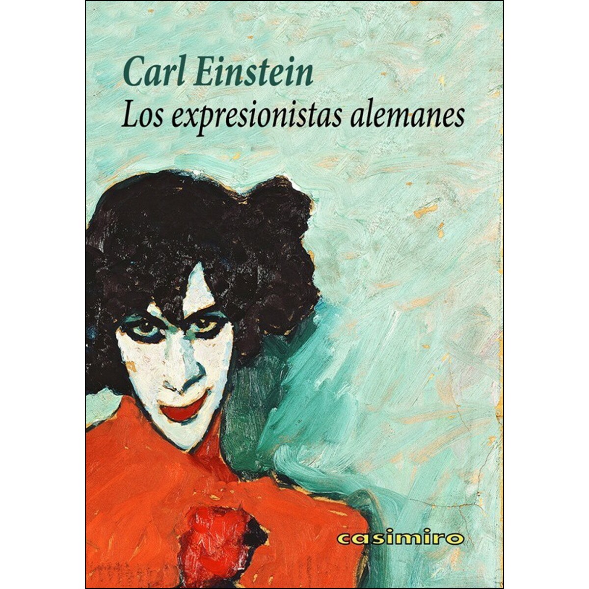 Los Expresionistas Alemanes 1