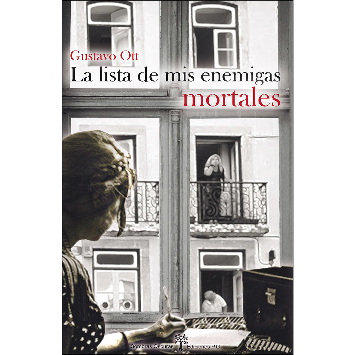 Imagem 0 de La lista de mis enemigas mortales(Tapa blanda)