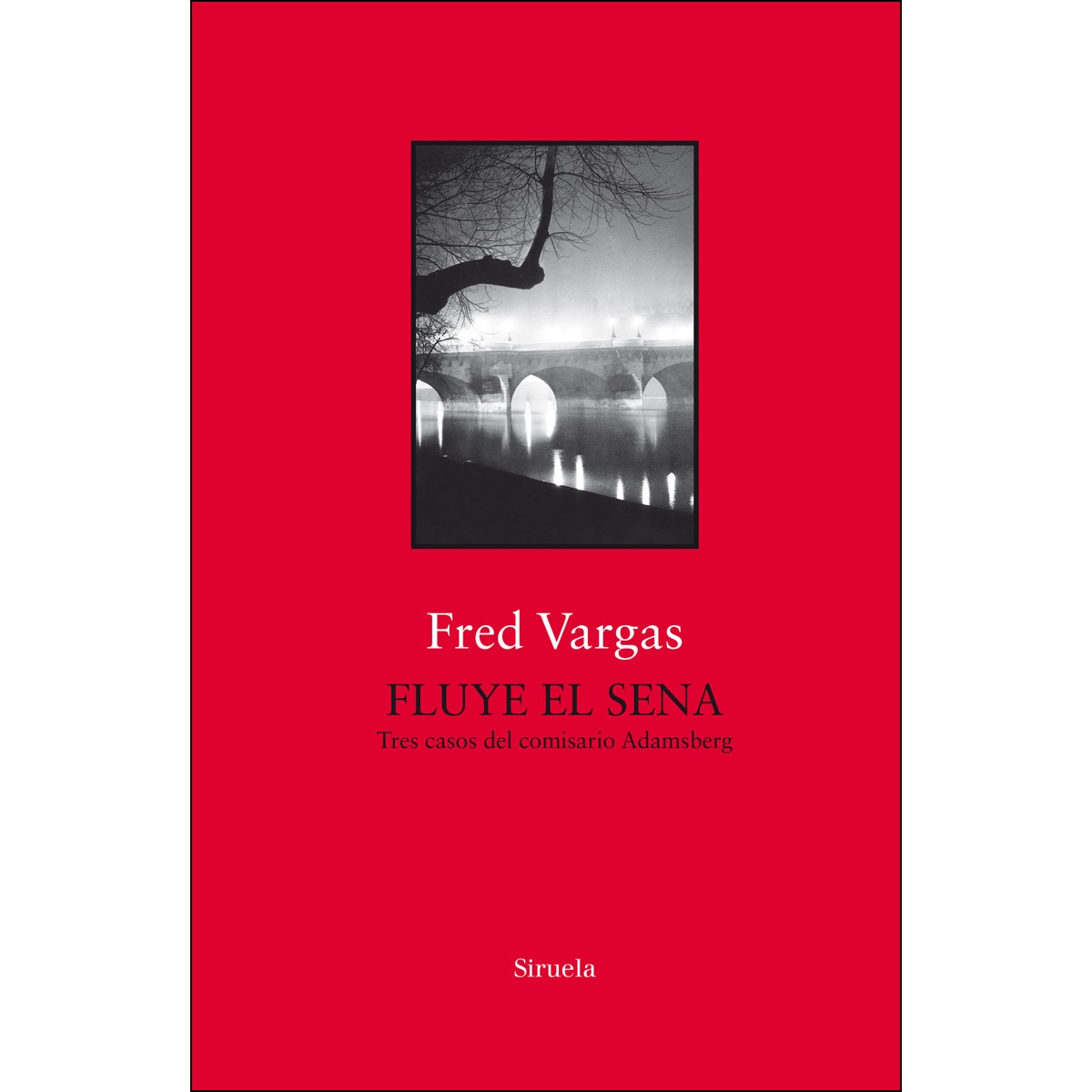 Imagem 0 de Fluye el Sena (Capa dura)