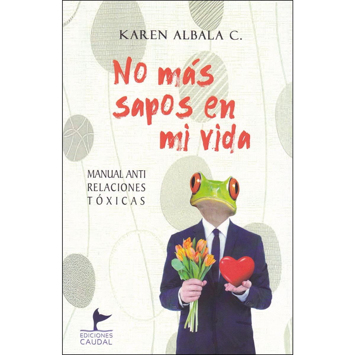 Imagem 0 de No Más Sapos En Mi Vida