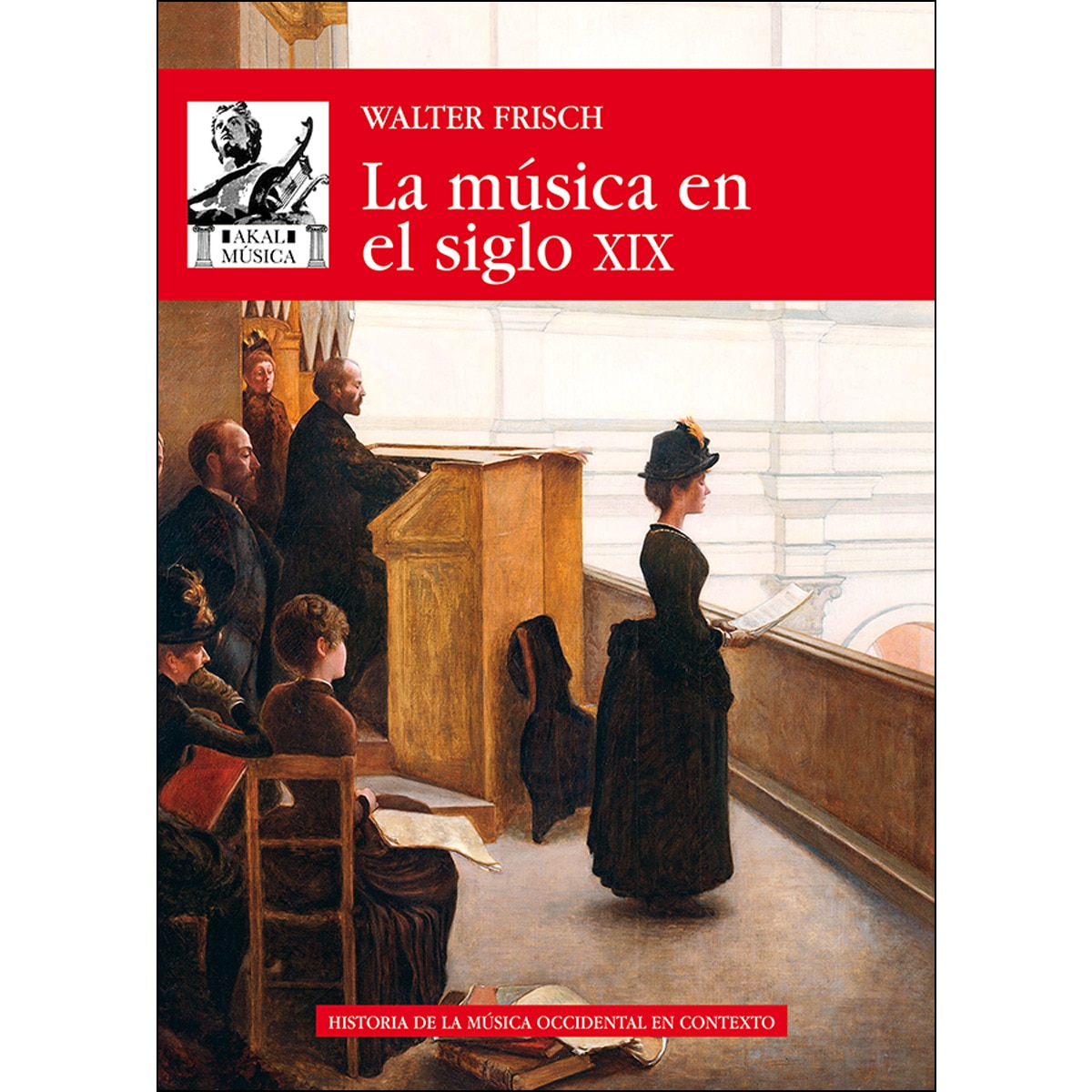 La música en el siglo XIX (Capa mole com abas) 1