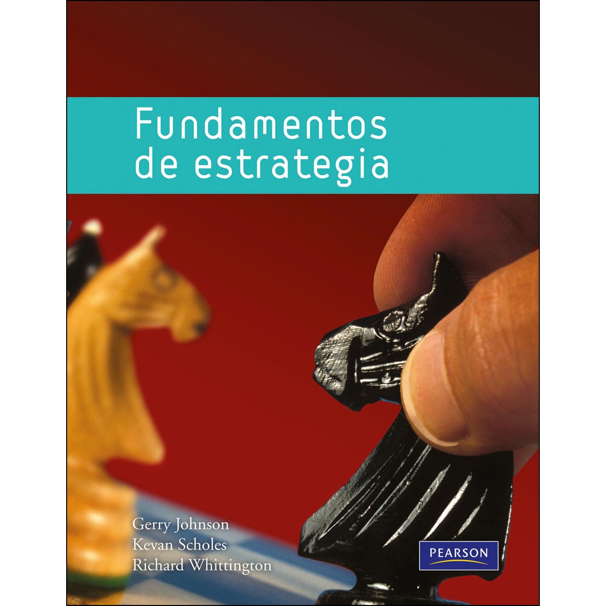 Fundamentos de estrategia(Tapa blanda) 1
