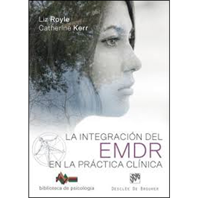 La Integración Del EMDR En La Práctica Clínica 1