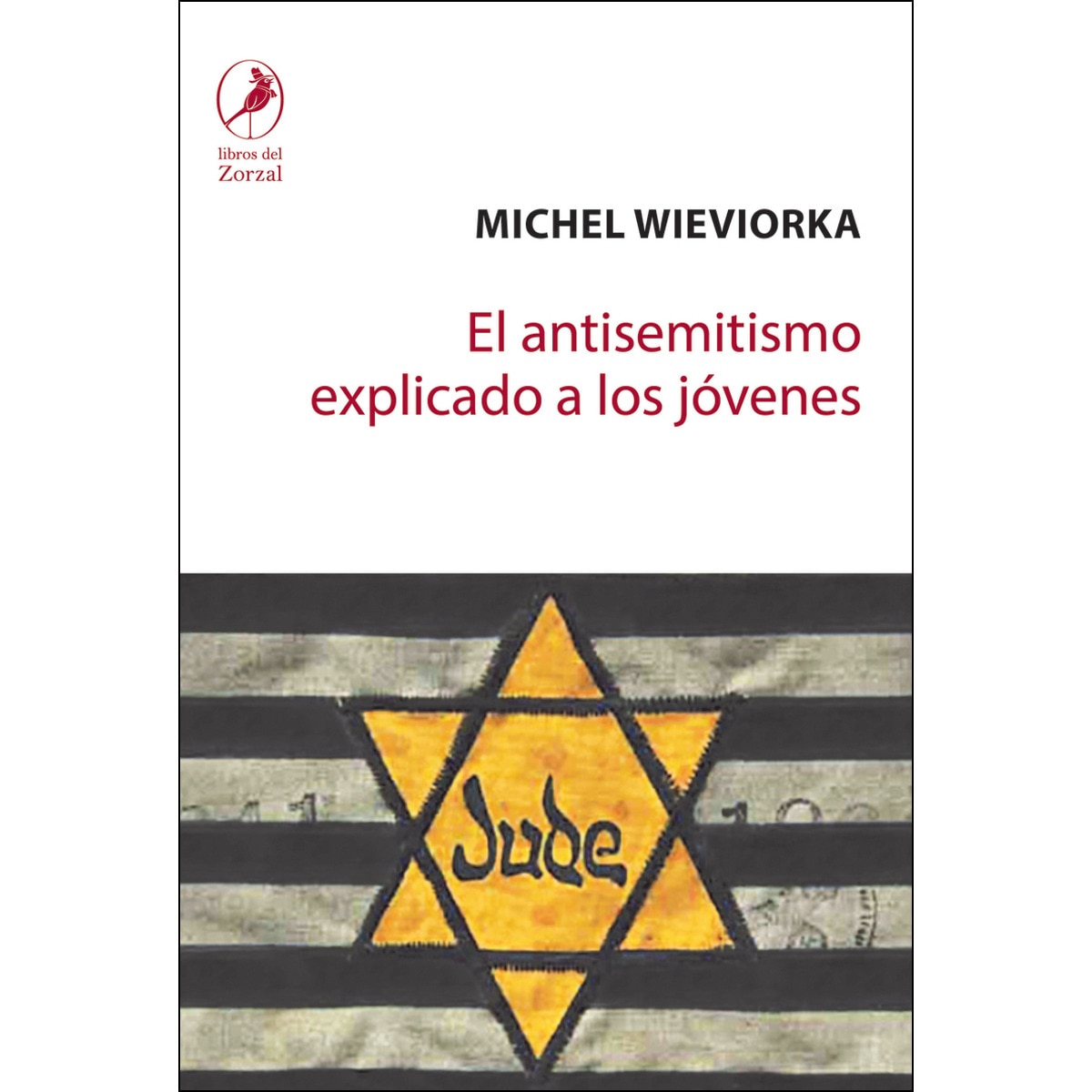 El Antisemitismo explicado a los jóvenes (Capa mole) 1