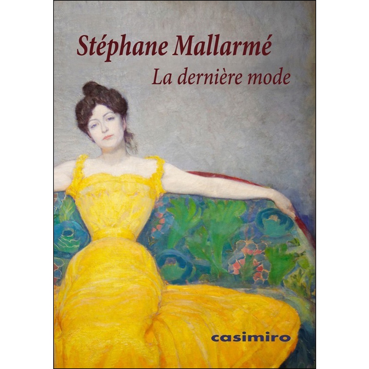 La Dernière Mode 1