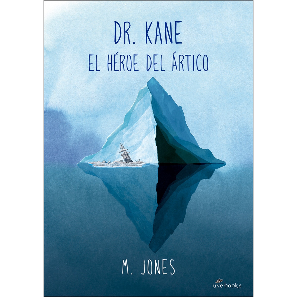 Imagem 0 de Dr. Kane. El héroe del Ártico (Capa mole)