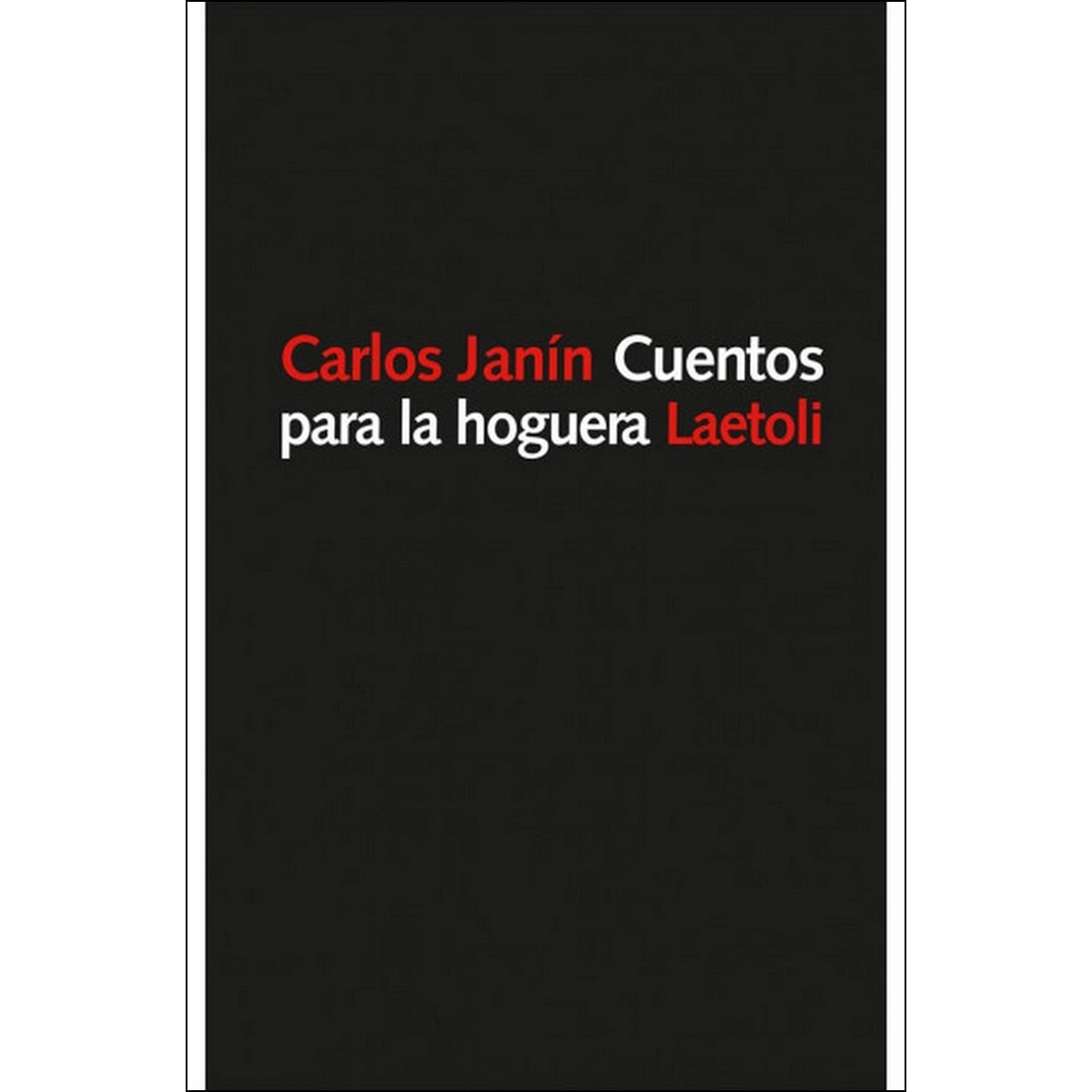 Cuentos Para La Hoguera 1