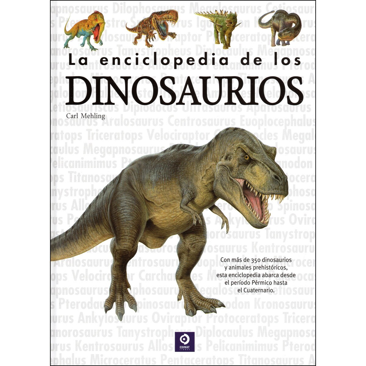 La Enciclopedia De Los Dinosaurios 1