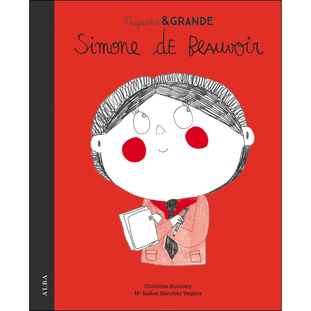 Imagen 0 de Pequeña & Grande Simone de Beauvoir  (Tapa dura)
