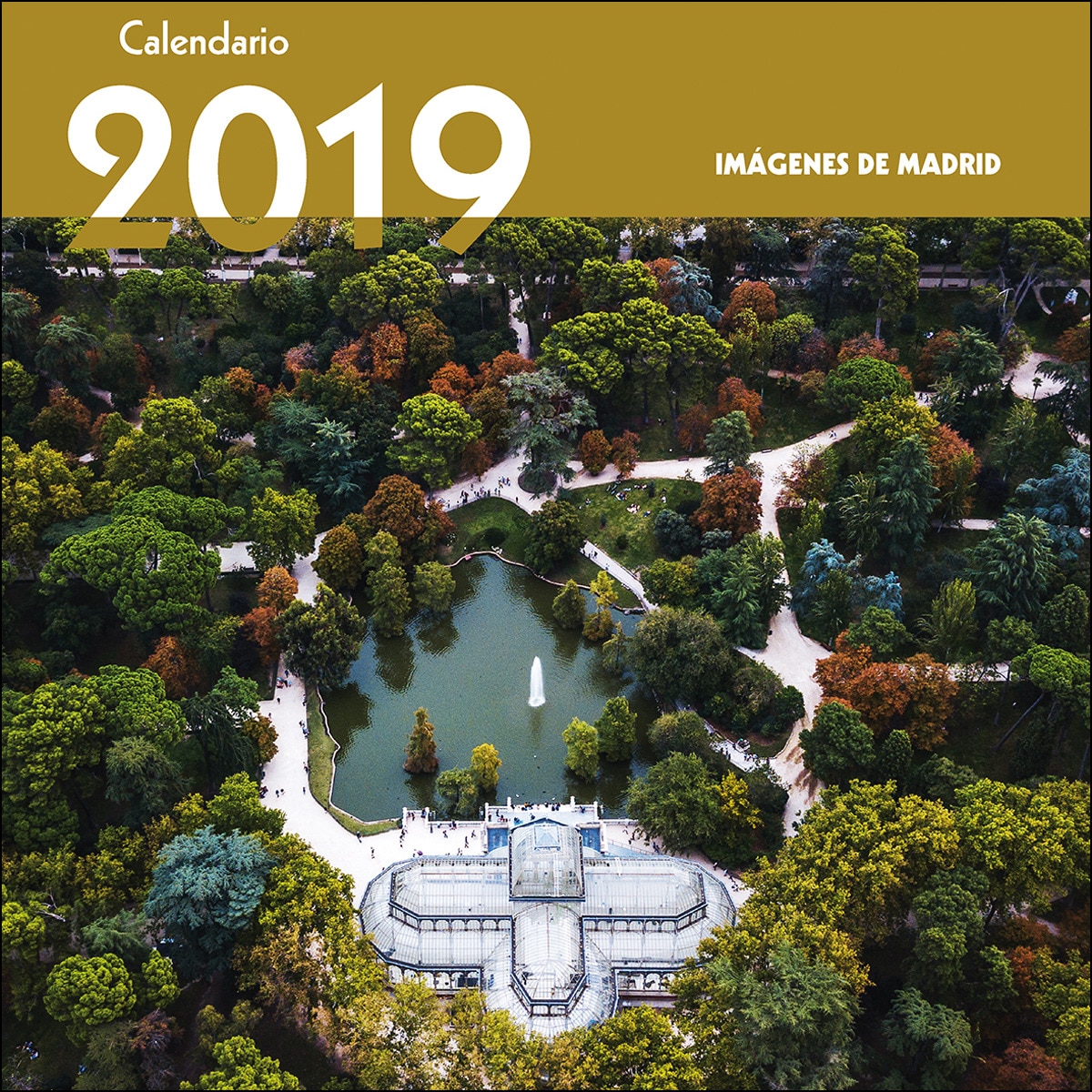 Calendarios Imágenes De Madrid 2019 1