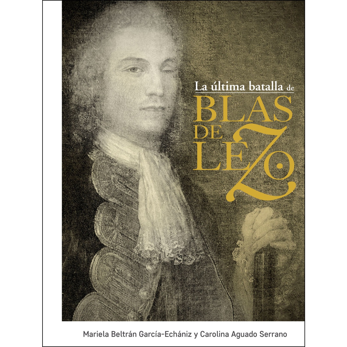 La Última Batalla De Blas De Lezo 1