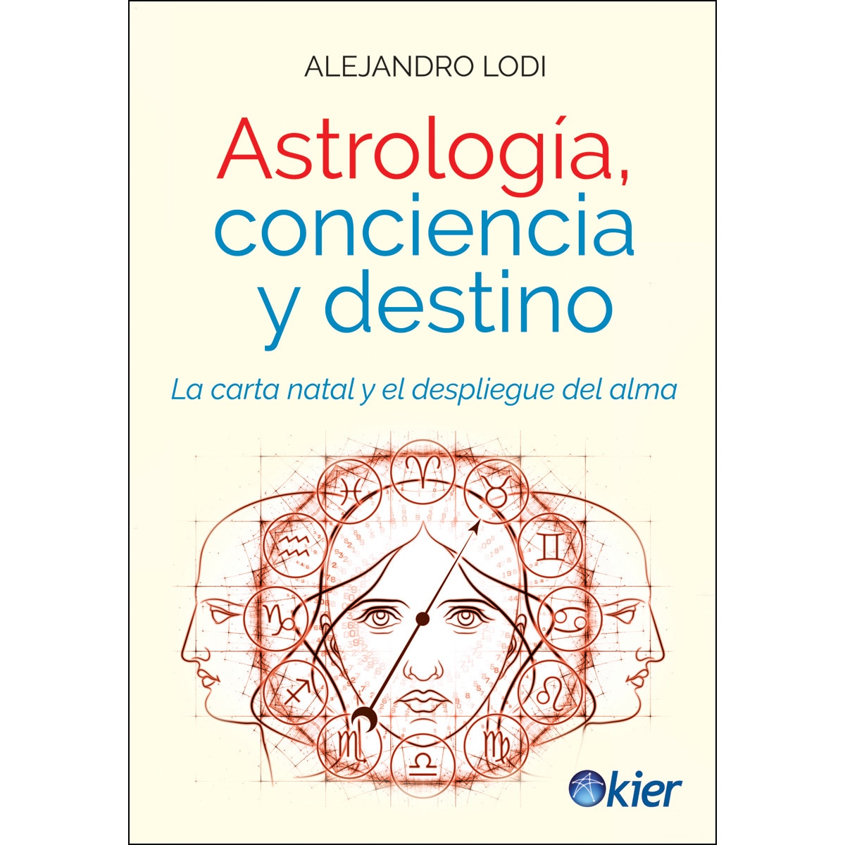 Imagem 0 de Astrología. Conciencia Y Destino: La Carta Natal Y El Despliegue Del Alma