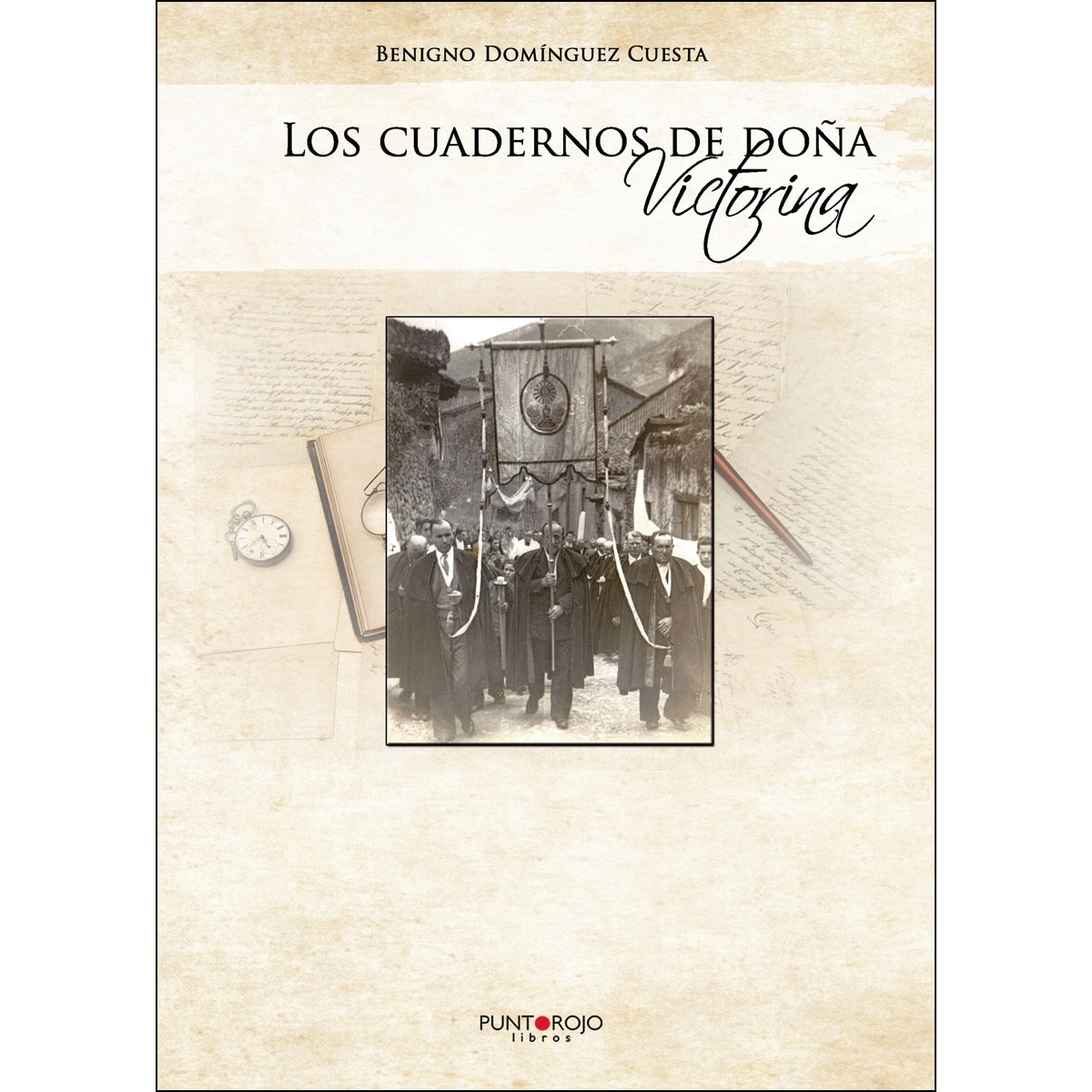 Los Cuadernos De Doña Victorina 1