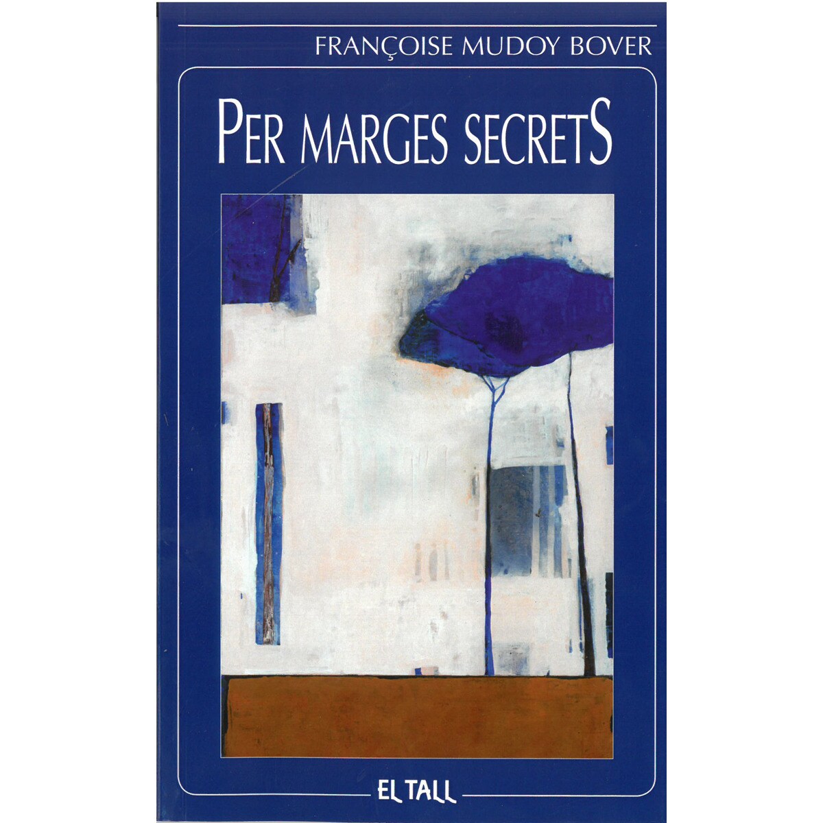 Imagem 0 de Per marges secrets(Tapa blanda)