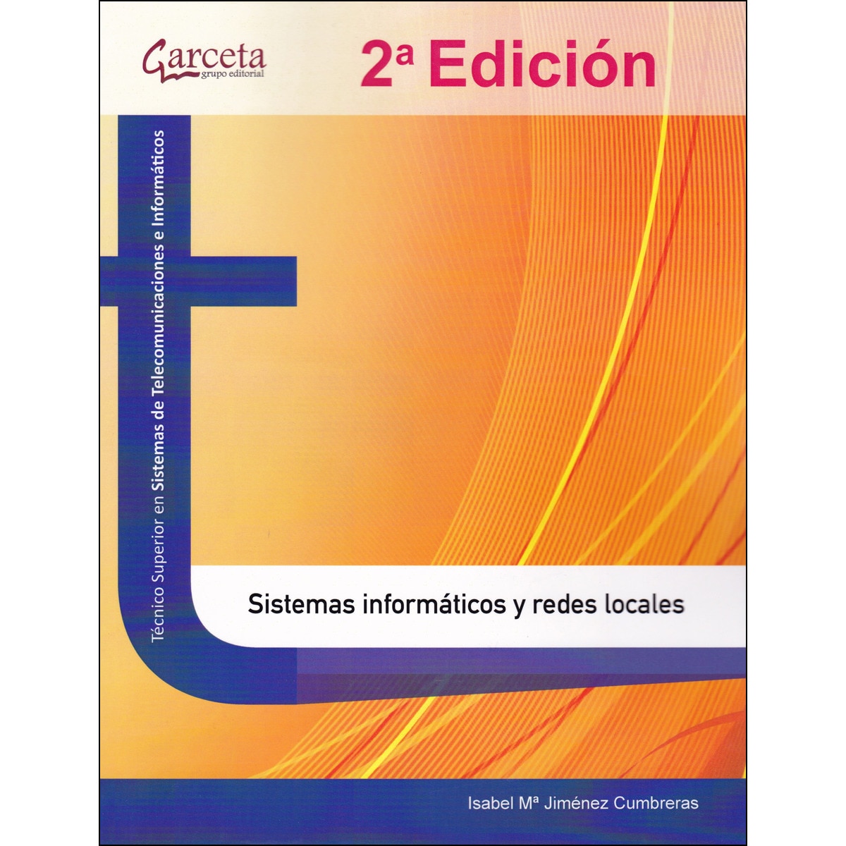 Imagem 0 de Sistemas informáticos y redes locales. 2ª edición (Capa mole)