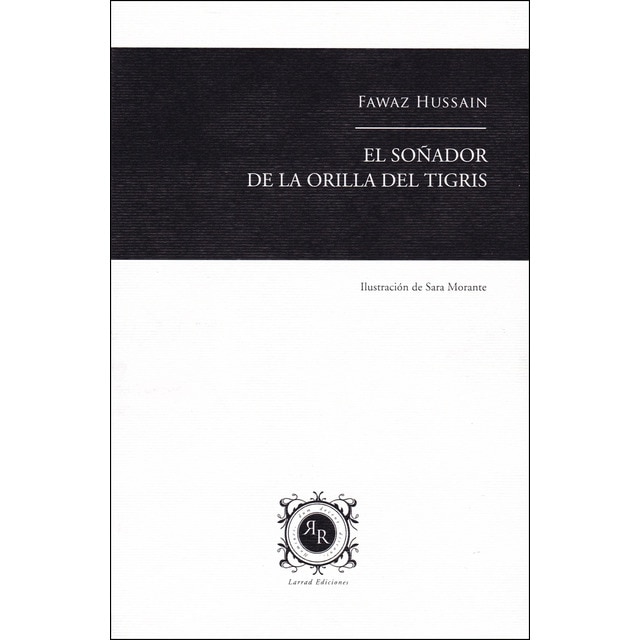 Imagen 0 de El soñador de la orilla del tigris