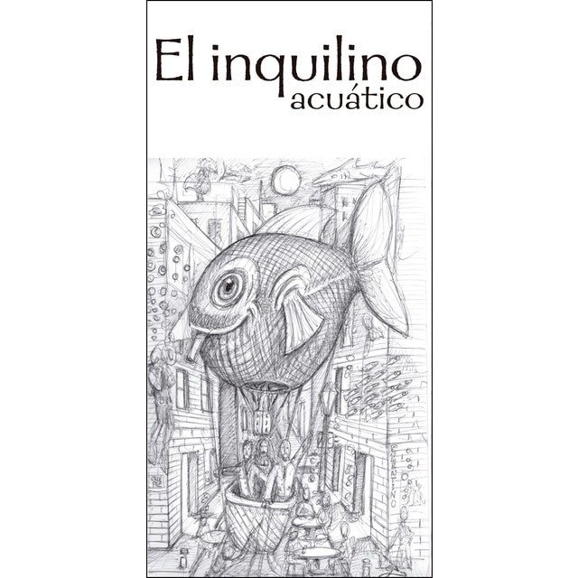 Imagen 0 de El inquilino acuático (Tapa blanda)