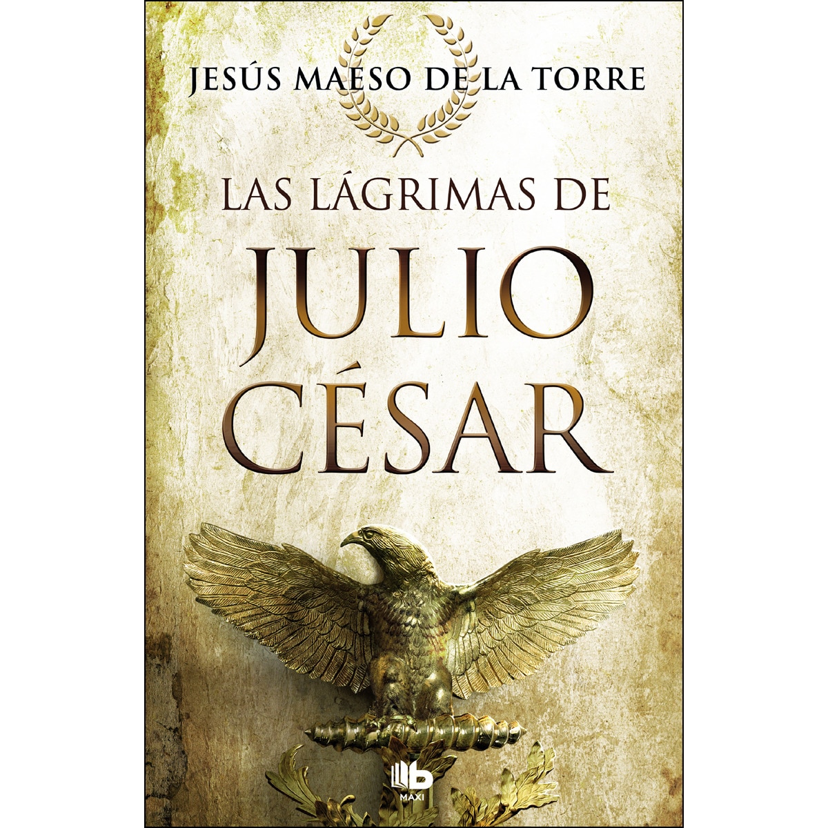 Las lágrimas de Julio César (Capa mole) 1